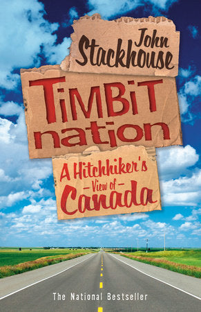 Timbit Nation Paperback by John Stackhouse