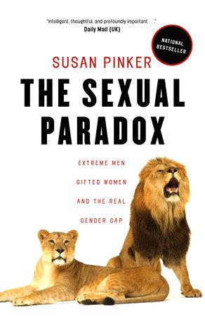 The Sexual Paradox Paperback by Susan Pinker