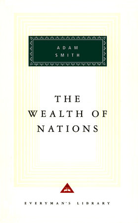 The Wealth of Nations Hardcover by Adam Smith; Introduction by D. D. Raphael and John Bayley