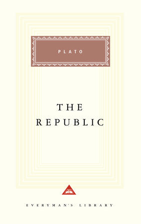 The Republic Hardcover by Plato; Translated by A.D. Lindsay; Introduction by Alexander Nehamas