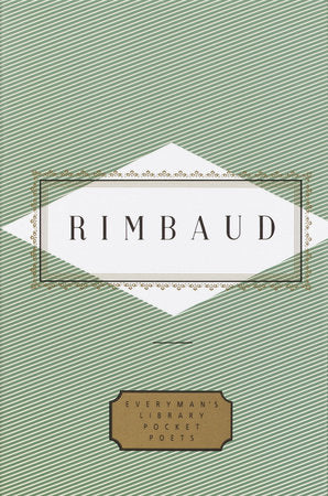 Rimbaud: Poems Hardcover by Arthur Rimbaud; Edited by Peter Washington