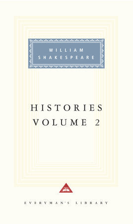 Histories, vol. 2 Hardcover by William Shakespeare; Introduction by Tony Tanner