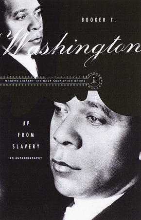 Up from Slavery Paperback by Booker T. Washington