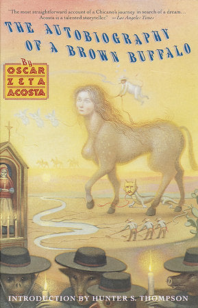 Autobiography of a Brown Buffalo Paperback by Oscar Zeta Acosta