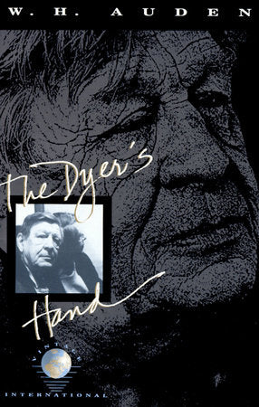 The Dyer's Hand Paperback by W. H. Auden