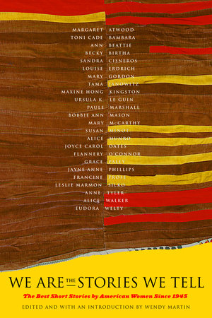 We Are the Stories We Tell Paperback by Wendy Martin