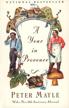 A Year in Provence Paperback by Peter Mayle