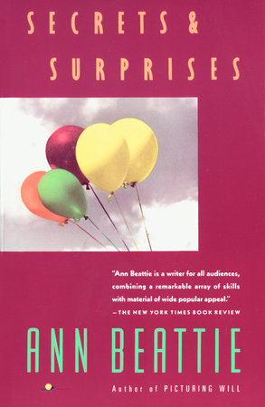 Secrets & Surprises Paperback by Ann Beattie
