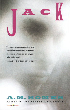 Jack Paperback by A.M. Homes