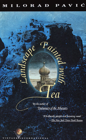 Landscape Painted with Tea Paperback by Milorad Pavic