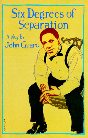 Six Degrees of Separation Paperback by John Guare