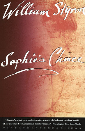 Sophie's Choice Paperback by William Styron