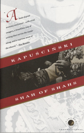 Shah of Shahs Paperback by Ryszard Kapuscinski