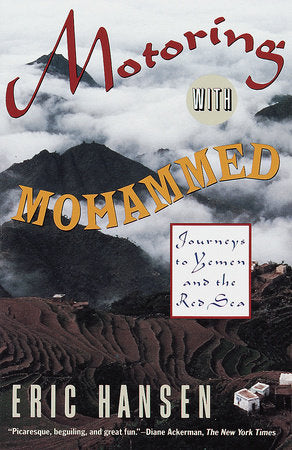 Motoring with Mohammed Paperback by Eric Hansen