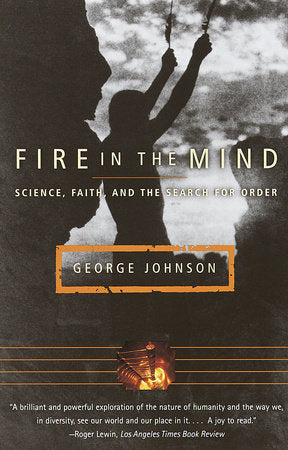 Fire in the Mind Paperback by George Johnson
