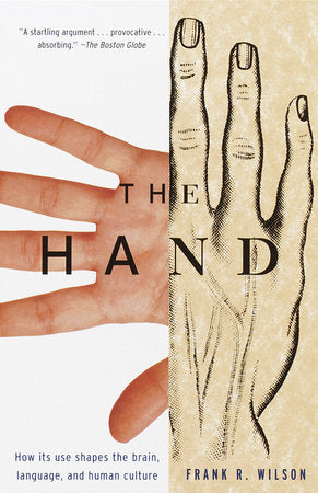 The Hand Paperback by Frank R. Wilson