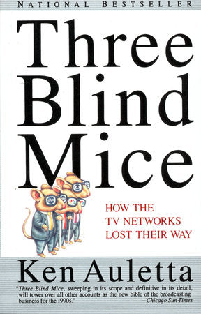 Three Blind Mice Paperback by Ken Auletta