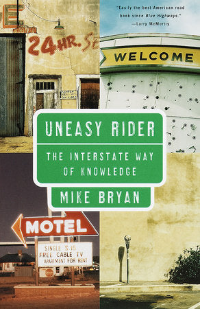 Uneasy Rider Paperback by Mike Bryan