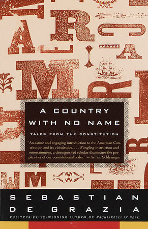 A Country With No Name Paperback by Sebastian De Grazia