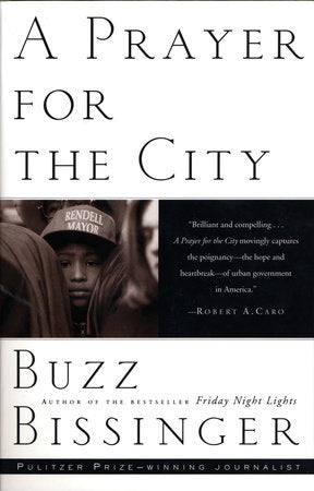 A Prayer for the City Paperback by Buzz Bissinger