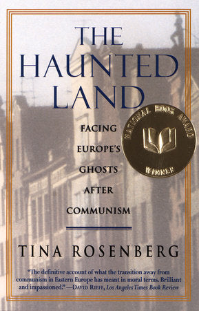 The Haunted Land Paperback by Tina Rosenberg