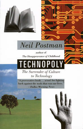 Technopoly Paperback by Neil Postman