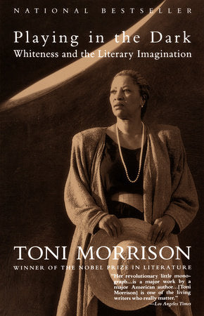 Playing in the Dark Paperback by Toni Morrison
