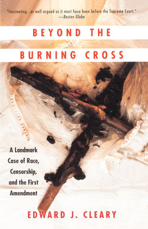Beyond the Burning Cross Paperback by Edward J. Cleary