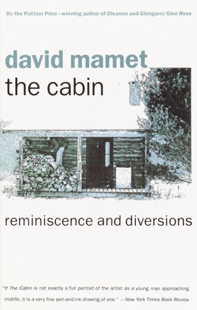 The Cabin Paperback by David Mamet