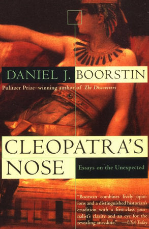 Cleopatra's Nose Paperback by Daniel J. Boorstin