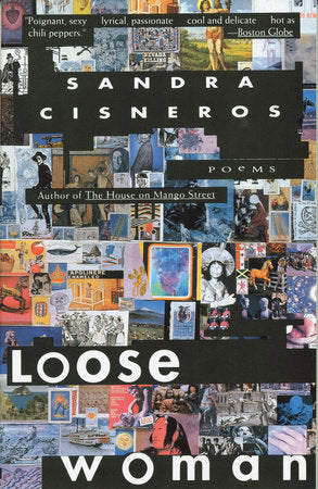 Loose Woman Paperback by Sandra Cisneros