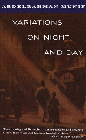 Variations on Night and Day Paperback by Abdelrahman Munif