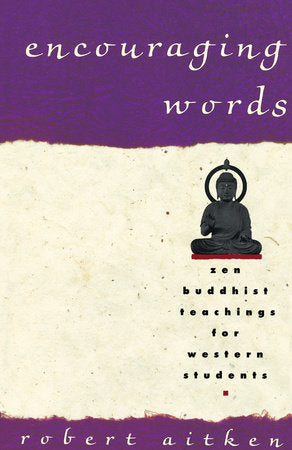 Encouraging Words Paperback by Robert Aitken