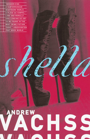 Shella Paperback by Andrew Vachss