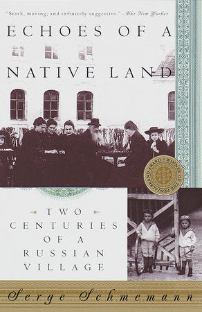 Echoes of a Native Land Paperback by Serge Schmemann