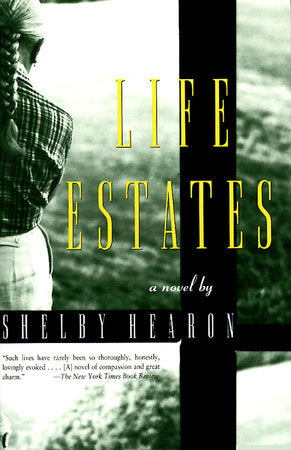 Life Estates Paperback by Shelby Hearon