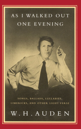 As I Walked Out One Evening Paperback by W. H. Auden