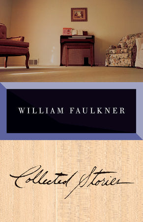 Collected Stories of William Faulkner Paperback by William Faulkner