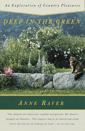 Deep in the Green Paperback by Anne Raver