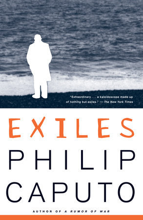 Exiles Paperback by Philip Caputo