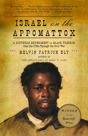 Israel on the Appomattox Paperback by Melvin Patrick Ely