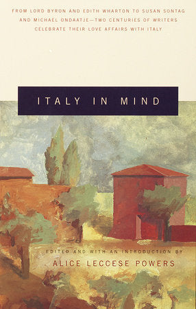 Italy in Mind Paperback by Alice Leccese Powers