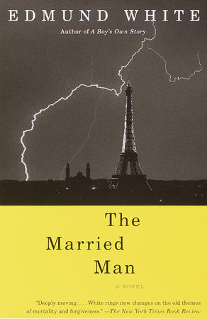 The Married Man Paperback by Edmund White