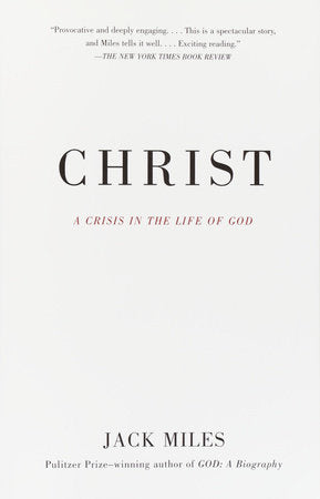 Christ Paperback by Jack Miles
