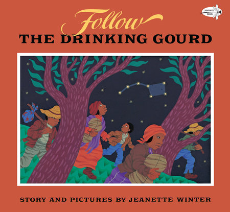 Follow the Drinking Gourd Paperback by Jeanette Winter