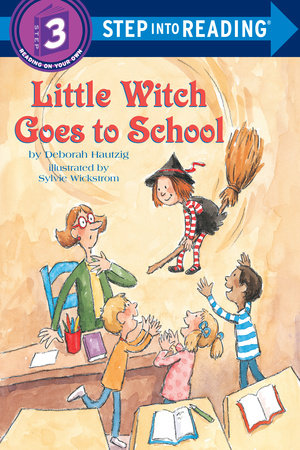 Little Witch Goes to School Paperback by Deborah Hautzig