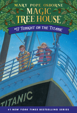 Tonight on the Titanic Paperback by Mary Pope Osborne; illustrated by Sal Murdocca