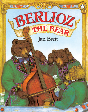 Berlioz the Bear Paperback by Jan Brett