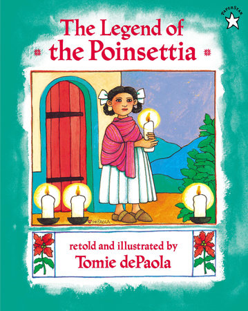 The Legend of the Poinsettia Paperback by Tomie dePaola