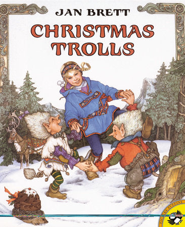 Christmas Trolls Paperback by Jan Brett; Illustrated by Jan Brett